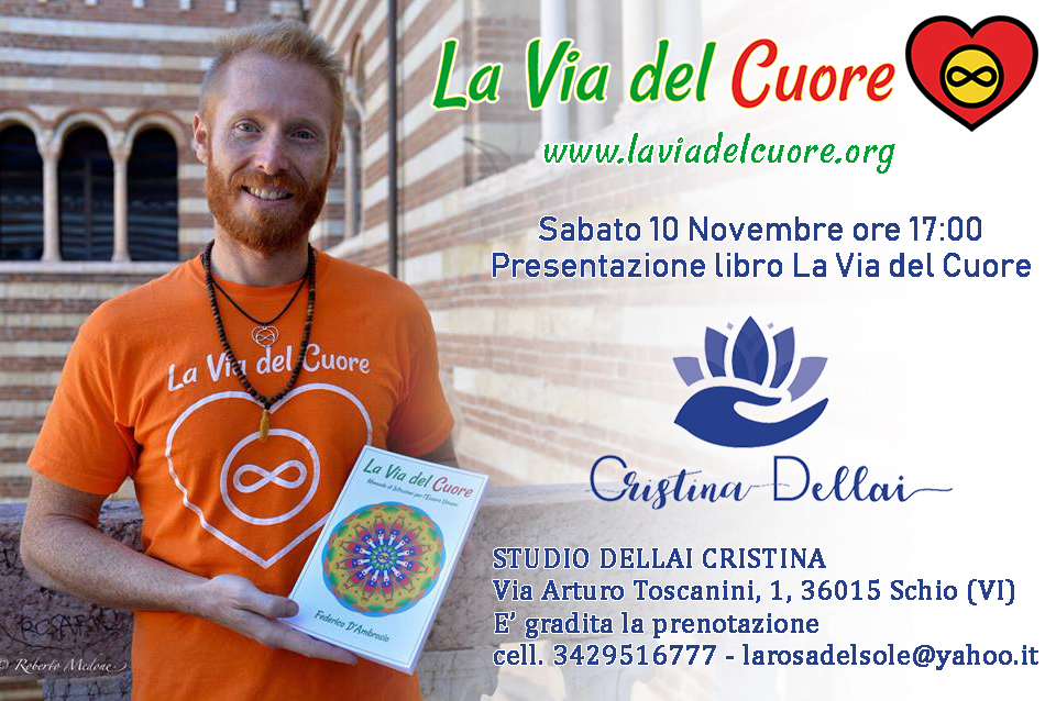 Presentazione del libro La Via del Cuore presso STUDIO DELLAI CRISTINA Schio (VI) con Federico D'Ambrosio